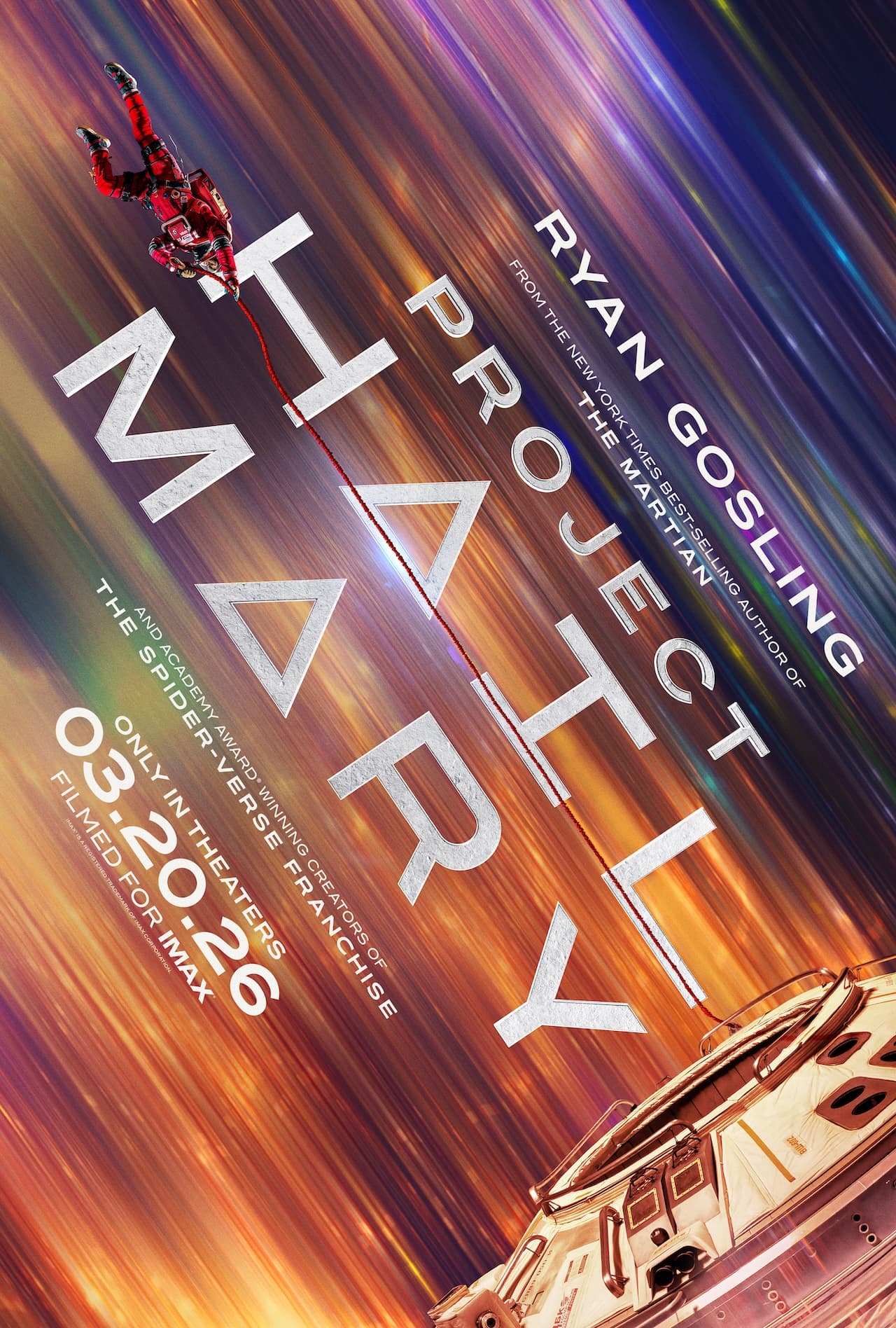 Project Hail Mary poster showing an astronaut tethered above the Hail Mary spacecraft.